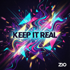 Keep it Real