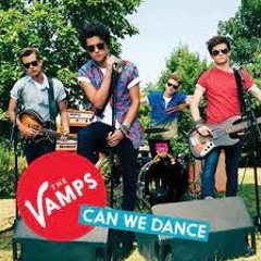 The Vamps - Can We Dance