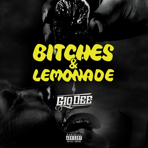 Bitches & Lemonade