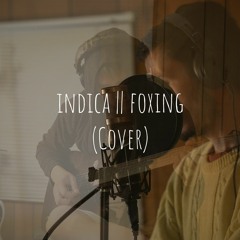 Indica by Foxing (Cover)
