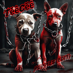 puppies (TěêCěê Edit)