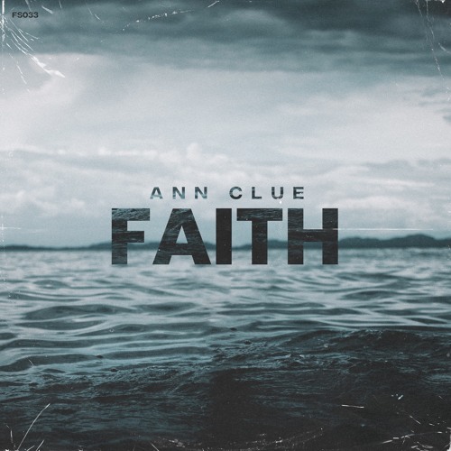 Single: Ann Clue - Faith