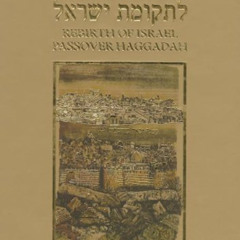 Get KINDLE 📗 Rebirth of Israel Passover Haggadah by  David Harel,Haya Harel,David Ha