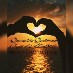 Queen Blong Qwilorua_ Agosi Lsb ft Zen5itiff (Coastal Studio)