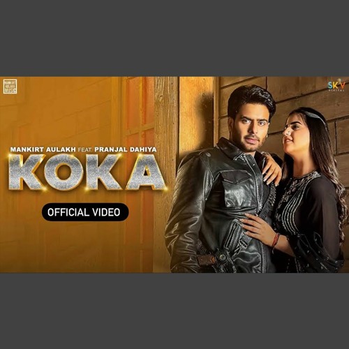 Stream Koka Mankirt Aulakh x Simar Kaur 0fficial Mp3 by Nga.s79 Listen online for free on SoundCloud