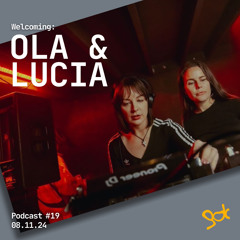 #19 OLA & LUCIA