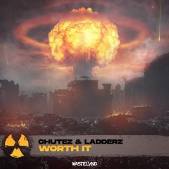 CHUTEZ & LADDERZ - WORTH IT