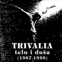 Trivalia - Slave Boga ( 1987 Yugoslav Coldwave, Darkwave, Postpunk)