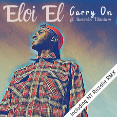 Carry On ft. Guevara Titanium (NT Rozalie RMX)