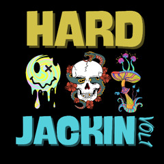 HARD JACKIN HOUSE VOL 1