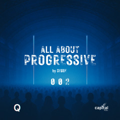 All About Progressive 002 @Capital Radio
