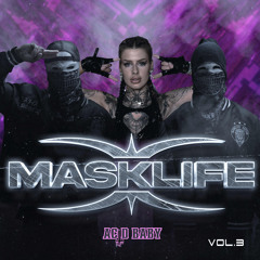 MASKLIFE VOL 003 - ACID BABY
