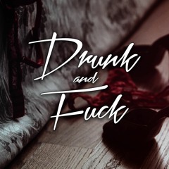 Drunk & Fuck - NonFiction