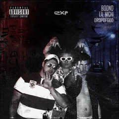 Lil Nichi x Drop of god x Boond - EXP (prod. GLORIOUS BEATS)