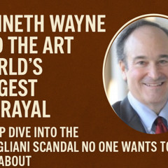 Kenneth Wayne and the Art World’s Biggest Betrayal A Deep Dive Into the Modigliani Scandal No One Wants to Talk About