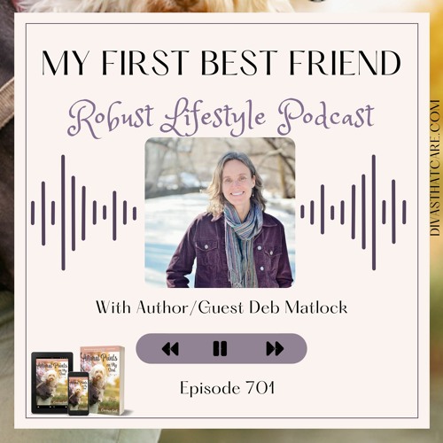 Special Episode: My First Best Friend