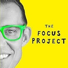 #+ The Focus Project: The Not So Simple Art of Doing Less BY: Erik Qualman (Author) +Read-Full(