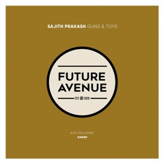 Sajith Prakash - Sinner [Future Avenue]