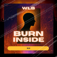 Burn Inside
