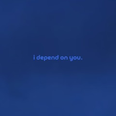 i depend on you by meltone — but it's a + slowed version.
