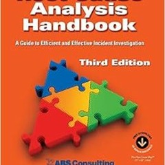 VIEW EPUB 💝 Root Cause Analysis Handbook: A Guide to Efficient and Effective Inciden