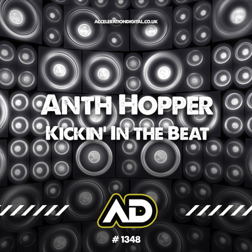 Anth Hopper - Kickin' In The Beat [Sample]