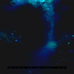 errors in my way 1/3
