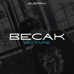 BECAK MIXTAPE (INDOBOUNCE)