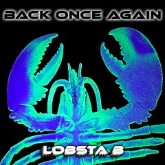 BACK ONCE AGAIN (FREE DL)
