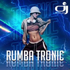 RumbaTronic - La Bruja