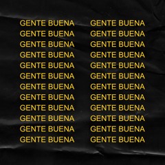 Gente Buena