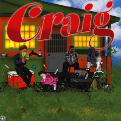 Craig ft RRoxket