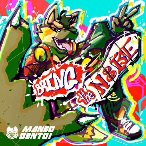 BRING THE NOISE!