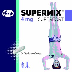 SUPERMIX#003 - TONTON SERGE