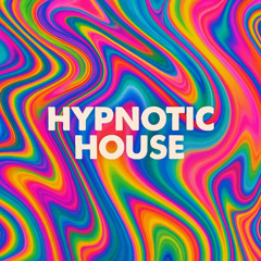 Hypnotic House