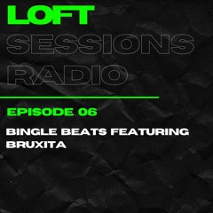 Loft Sessions Radio Episode 06 // Foodhall Community Radio