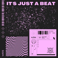 It's Just A Beat