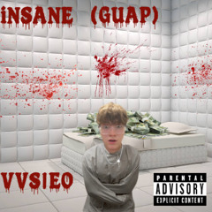 Insane(Guap)