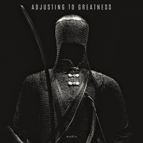 Adjusting To Greatness