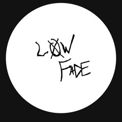 low fade - Dance with me