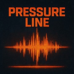 PRESSURE LINE