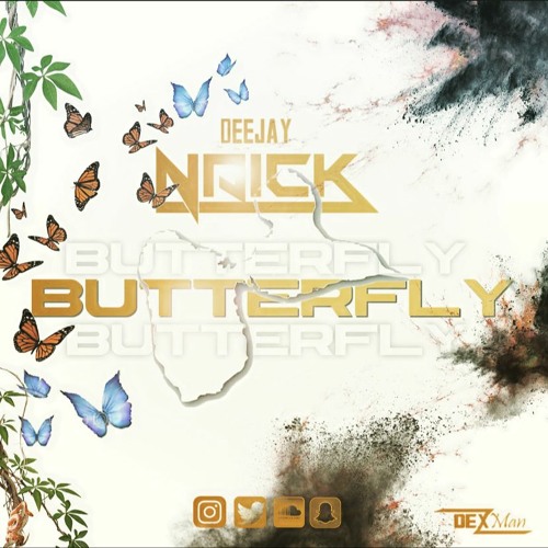 BUTTERFLY 10.09.2K21 DJ NAICK