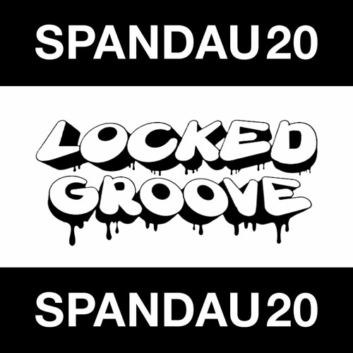 SPND20 Mixtape by Locked Groove