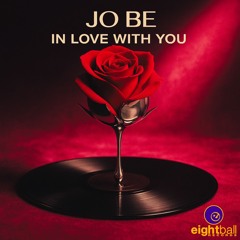 Jo Be - In Love With You (Club Version)