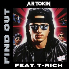 Find Out (Feat. T-Rich)
