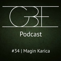 GBE Podcast #34: Magin Karica