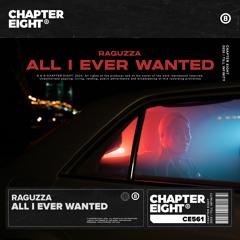 RAGUZZA - All I Ever Wanted