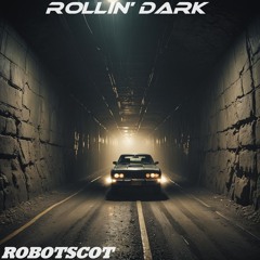 Rollin Dark