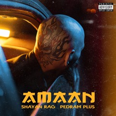 Shayan Rag x Pedram Plus - Amaan