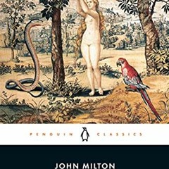 [Access] [EPUB KINDLE PDF EBOOK] Paradise Lost (Penguin Classics) by  John Milton,Joh
